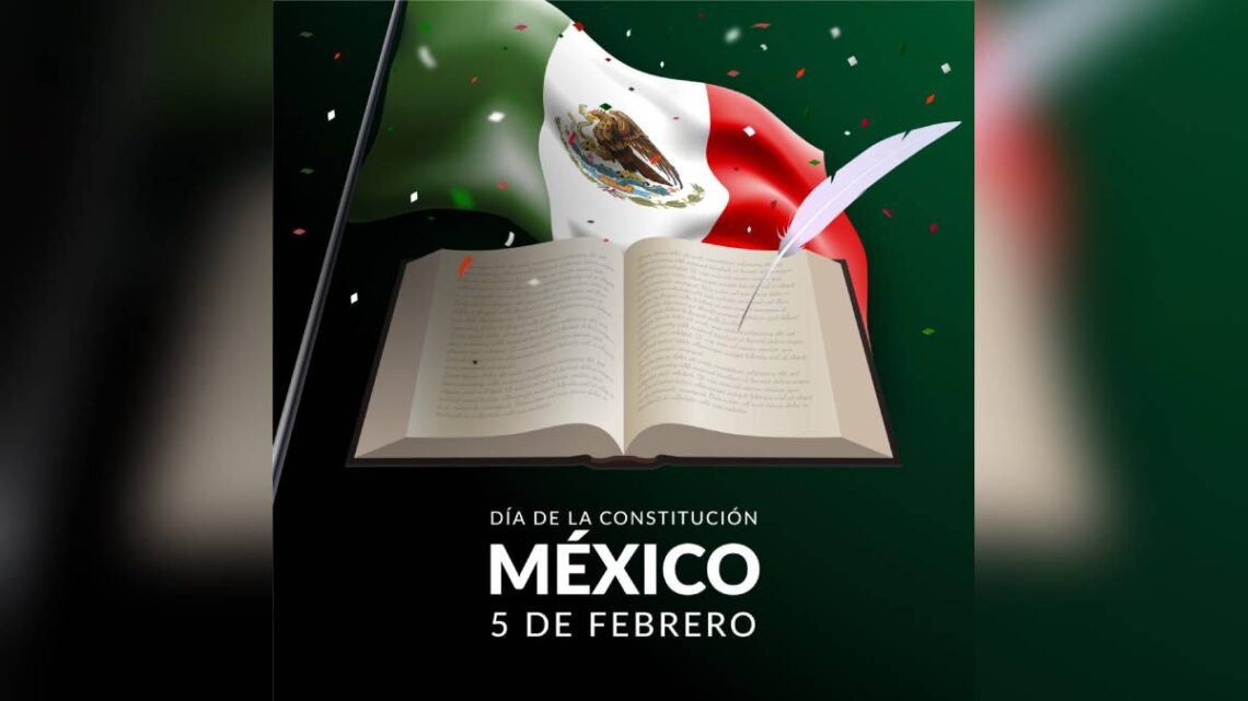5 de febrero en México: Origen de la Carta Magna y sus cambios