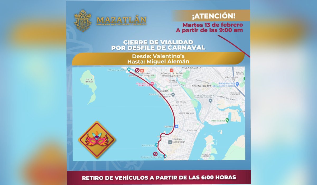 aviso de cierre de vialidad por desfile del carnavla de mazatlan